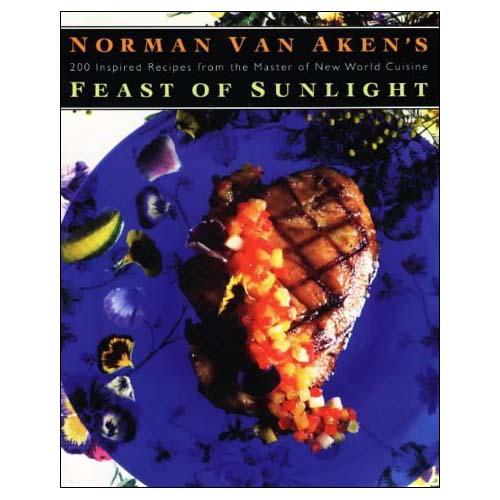 unknown Norman Van Aken's Feast of Sunlight. 320 Pages
