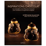 Inspirations Chocolat by Stephane Glacier